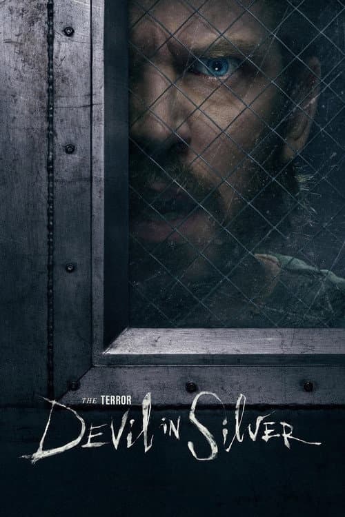 The Terror : Devil in Silver