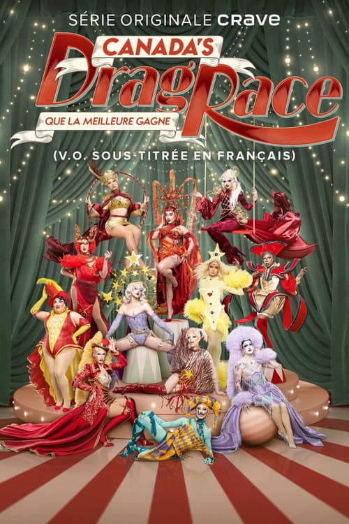 Canada's Drag Race : que la meilleure gagne