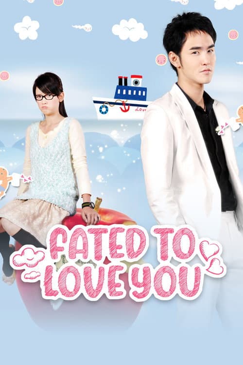 Fated To Love You