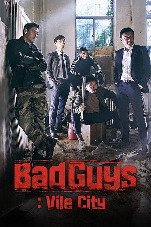 Bad Guys Vile City