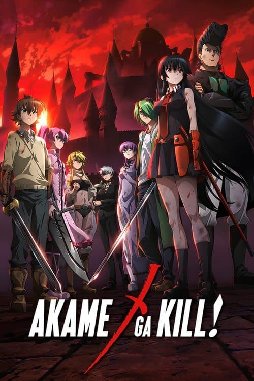 Red Eyes Sword : Akame ga Kill!