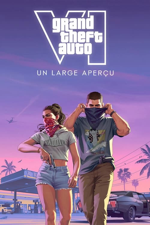 Grand Theft Auto VI : un large aperçu