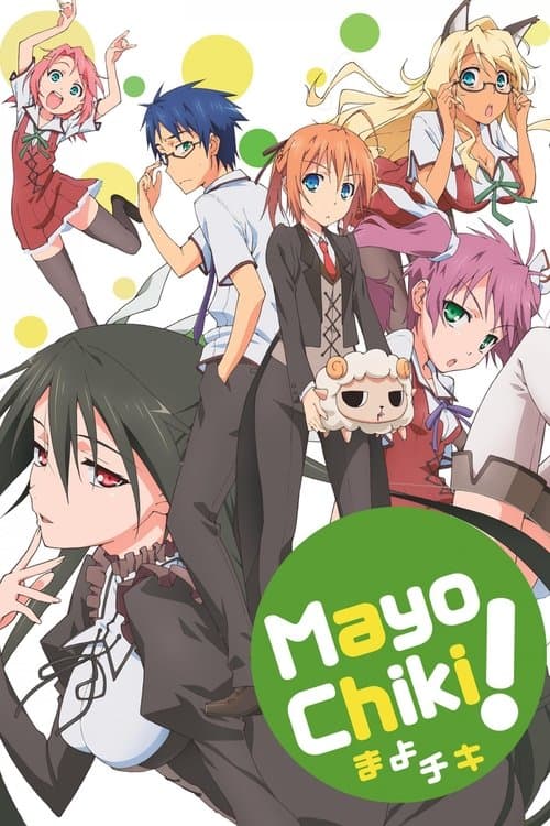 Mayo Chiki !