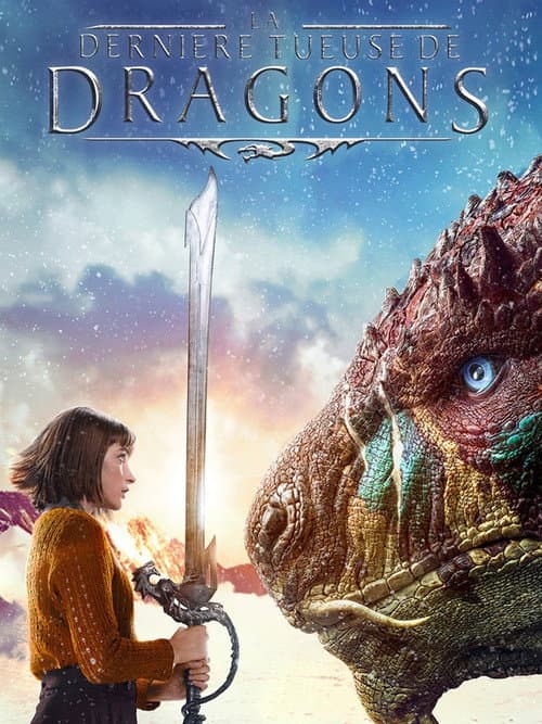 La dernière tueuse de dragons