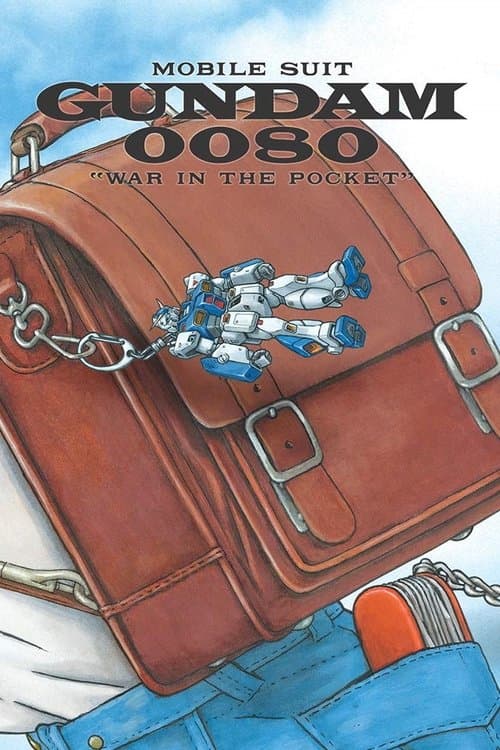 Mobile Suit Gundam 0080 - A War in the Pocket