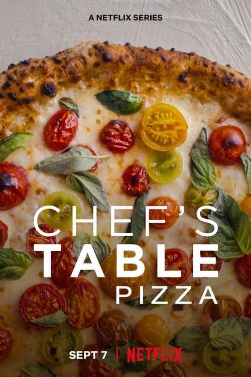 Chef's Table : Pizza