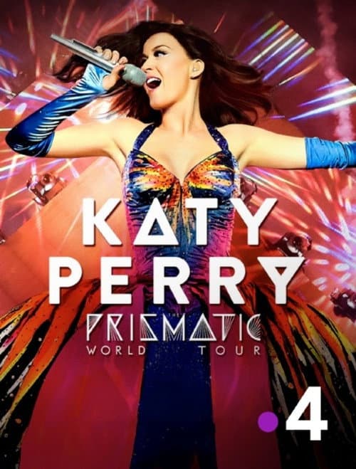 Katy Perry : The Prismatic World Tour Live