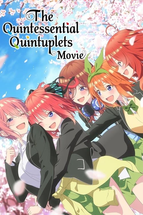 The Quintessential Quintuplets : Le Film